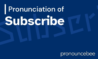 how to pronounce subscribe feature image