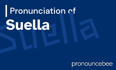 how to pronounce suella feature image