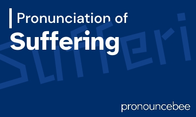 how to pronounce suffering feature image