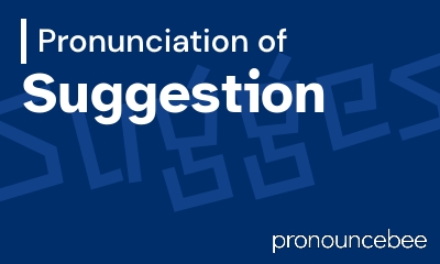 how to pronounce suggestion feature image