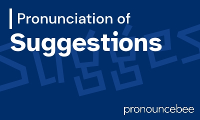 how to pronounce suggestions feature image