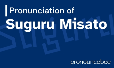 how to pronounce suguru-misato feature image