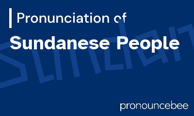 how to pronounce sundanese-people feature image