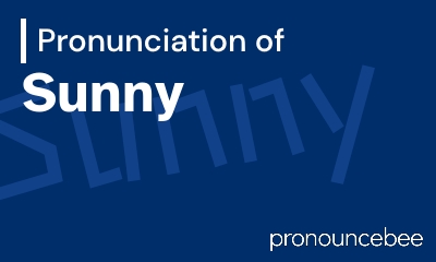 how to pronounce sunny feature image