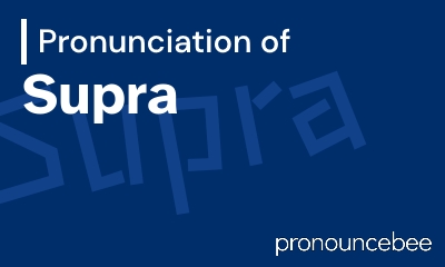 how to pronounce supra feature image