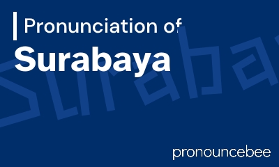how to pronounce surabaya feature image