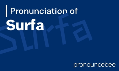 how to pronounce surfa feature image