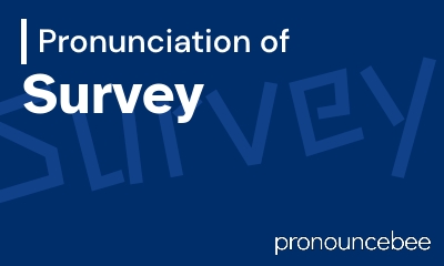 how to pronounce survey feature image
