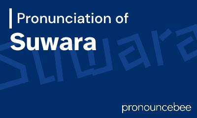 how to pronounce suwara feature image