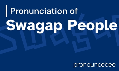 how to pronounce swagap-people feature image