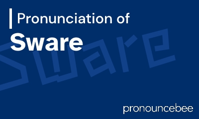 how to pronounce sware feature image