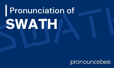 how to pronounce swath feature image