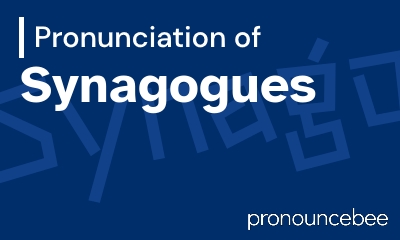 how to pronounce synagogues feature image