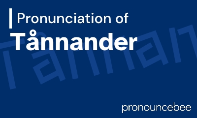 how to pronounce t-nnander feature image