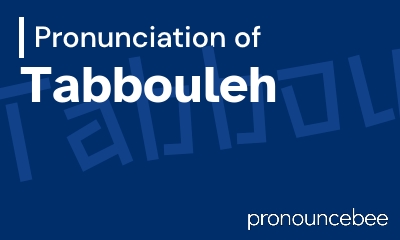 how to pronounce tabbouleh feature image