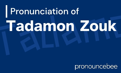 how to pronounce tadamon-zouk feature image