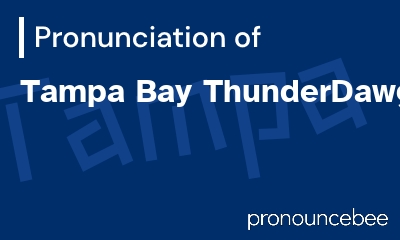 how to pronounce tampa-bay-thunderdawgs feature image