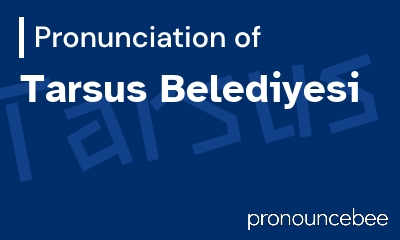 how to pronounce tarsus-belediyesi feature image