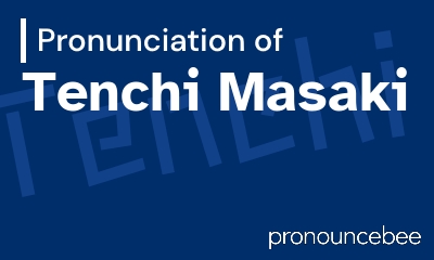 how to pronounce tenchi-masaki feature image