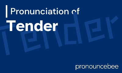 how to pronounce tender feature image
