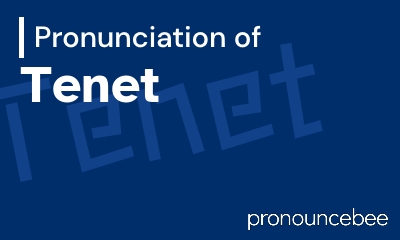 how to pronounce tenet feature image
