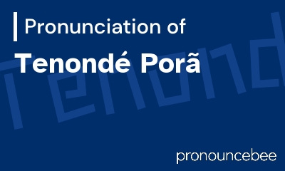 how to pronounce tenond-por feature image