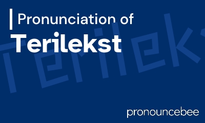 how to pronounce terilekst feature image