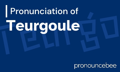 how to pronounce teurgoule feature image