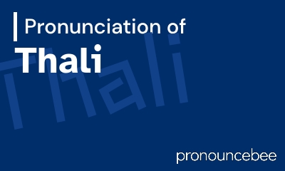 how to pronounce thali feature image