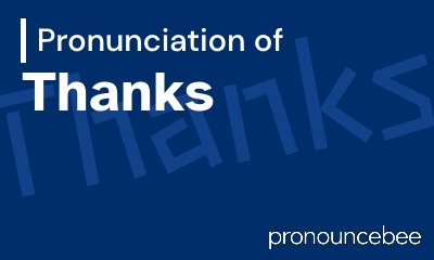 how to pronounce thanks feature image