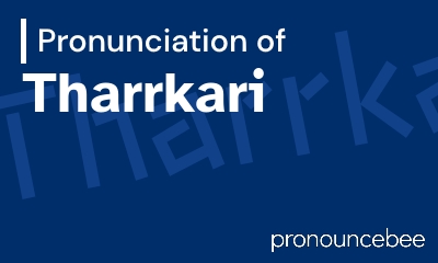 how to pronounce tharrkari feature image