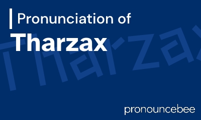 how to pronounce tharzax feature image