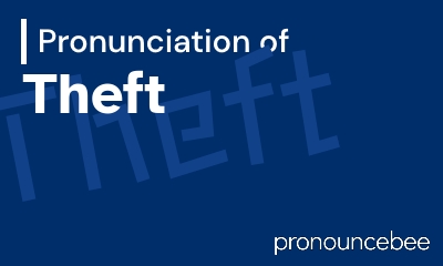 how to pronounce theft feature image