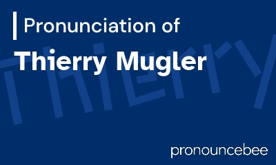 how to pronounce thierry-mugler feature image