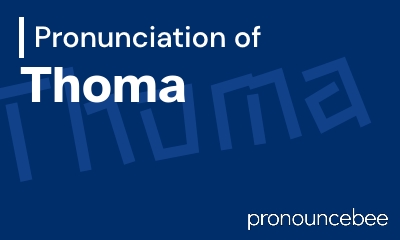 how to pronounce thoma feature image