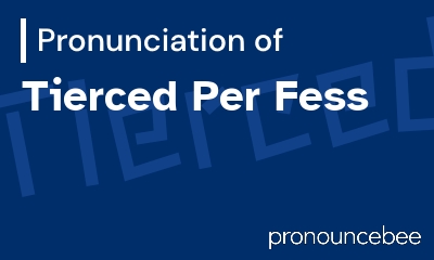 how to pronounce tierced-per-fess feature image