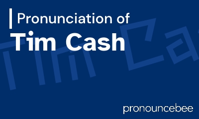 how to pronounce tim-cash feature image