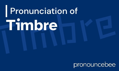 how to pronounce timbre feature image