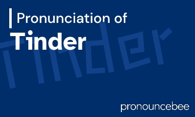how to pronounce tinder feature image