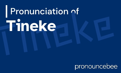 how to pronounce tineke feature image
