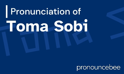 how to pronounce toma-sobi feature image