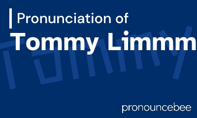 how to pronounce tommy-limmm feature image