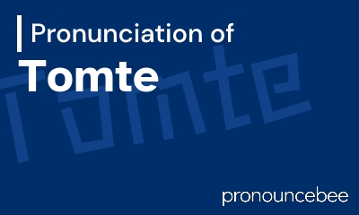 how to pronounce tomte feature image
