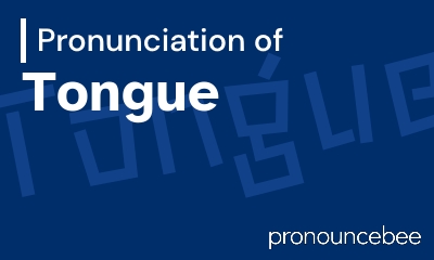 how to pronounce tongue feature image