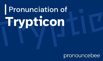 how to pronounce trypticon feature image