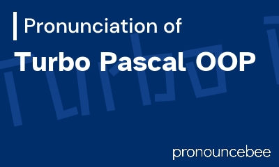 how to pronounce turbo-pascal-oop feature image