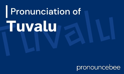 how to pronounce tuvalu feature image