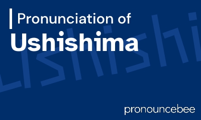 how to pronounce ushishima feature image