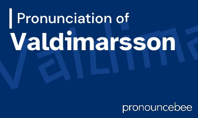 how to pronounce valdimarsson feature image