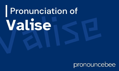 how to pronounce valise feature image